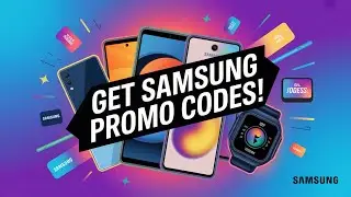 How to Find Official Samsung Discounts & Deals in 2025