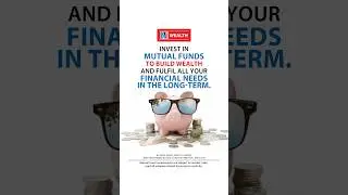 Invest In Mutual Funds to Build Wealth and Fulfil all your Financial Needs in the Long-term with NJ
