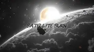 Satellite Burn - STARLIGHT RIOT Epicwave Song @TheLastNeonSign 