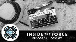 Inside The Force | Episode 241: Odyssey