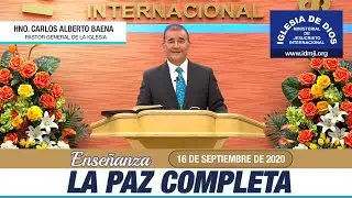 Enseñanza: La Paz Completa - 16 de septiembre de 2020 - Hno. Carlos Alberto Baena