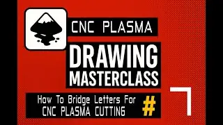How to Bridge Letters in Inkscape (CNC Plasma Design Essentials)