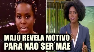 Aos 43 anos, Maju Coutinho revela motivo para n&atilde;o ser m&atilde;e: segredo estava guardado h&aacute; seis anos