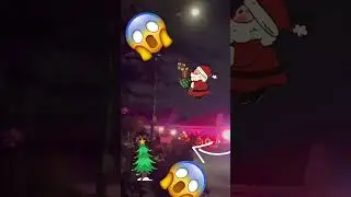 Oh my gawd Santa sighting 😱😱😆😆😃😃