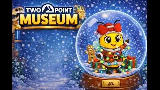 Two Point Museum - Pt. 79| I've Got Balls.. They Christmas and They Float