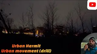 URBAN MOVEMENT DRILL: SHTF movement without being detected