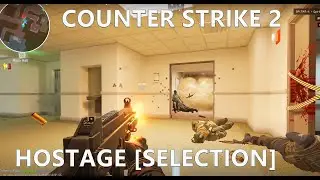 [Counter Strike 2] Hostage Maps [Selection] Play