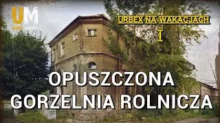 OPUSZCZONA GORZELNIA ROLNICZA