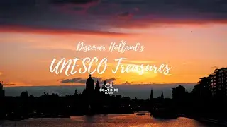 UNESCO Treasures of Holland | A Boat and Bike Tour through Dutch Heritage