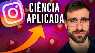 🧪 M&Eacute;TODO CI&Ecirc;NT&Iacute;FICO APLICADO AO INSTAGRAM [CI&Ecirc;NCIA DO CRESCIMENTO]