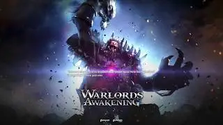 Warlords Awakening: The First 20 Minutes