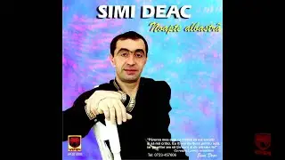 Simi Deac - Te iubesc