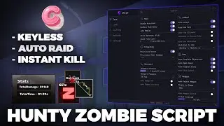 [ ОБНОВЛЕНИЕ 5 ] Скрипт Hunty Zombie &mdash; автоматический рейд, бесключевой доступ, автоматическая фе...
