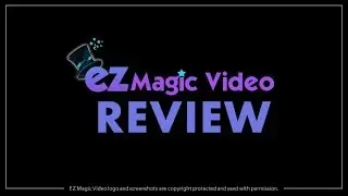 EZ Magic Video Review Demo and Special Bonuses 2019