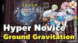 Hyper Novice สายวางบ่อ Ground Gravitation | Ro GGT