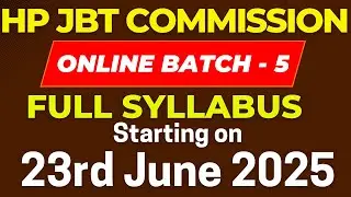 HP JBT Commission 2025 | Online Batch-5 | Starting from 23rd June. 2025 #hpjbt #hpjbtcommission #hp
