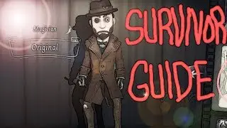 Identity V Survivor Guide: Magician (BEST PERSONA TO USE)