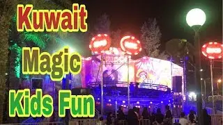 Kuwait Magic   Kids Fun Zone at Kuwait Magic   Abu Halifa - 2019