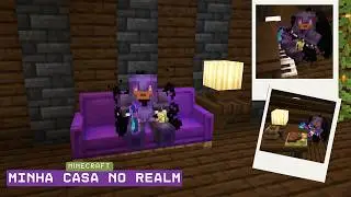 TERMINANDO MINHA CASA DO REALM| #MINECRAFT
