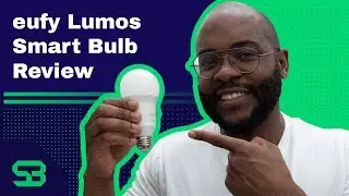 eufy Lumos Smart Bulb Review