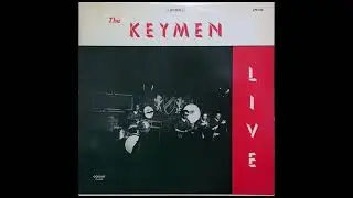 The Keymen - Live (FULL ALBUM)