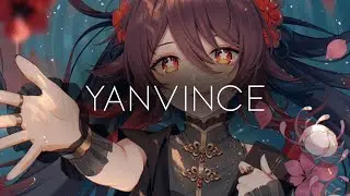 「Nightcore」yanvince - fearless