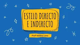 Estilo directo e indirecto