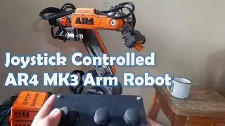 AR4 MK3 Robot: Joystick Controlled Using Arduino Uno