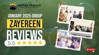 Infaaq Travels Jan/Rajab Umrah group reviews by Zayereen | December 2025