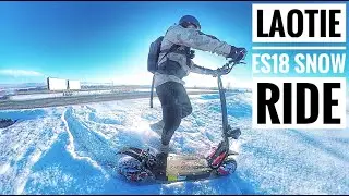 Laotie es18 SNOW RIDE, I WAS PRETTY EXHAUSTED ‼️
