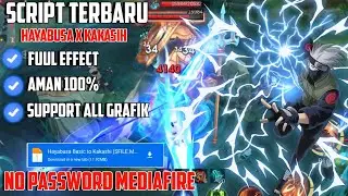 SCRIPT HAYABUSA KAKASIH TERBARU FUUL EFFECT NO PASSWORD MEDIAFIRE ❗