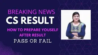 CS RESULT| CS JUNE 2022| MOTIVATION| MUST WATCH
