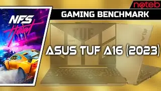 Asus TUF A16 FA617XS - Need for Speed: Heat [ Ryzen 9 7940HS | RX 7600S ]