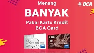 Belanja Banyak Tapi Tetap Irit? Pakai BCA Card Aja!