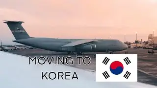 Moving to South Korea | Military PCS