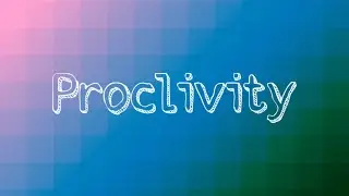 Proclivity #Words #Meaning #English