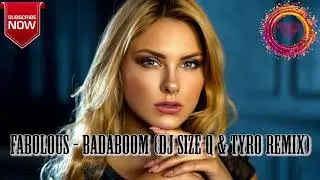 Fabolous - Badaboom (DJ Size Q & TyRo Remix)[CSM]