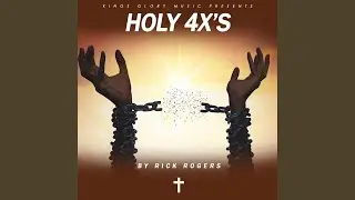 Holy 4x's