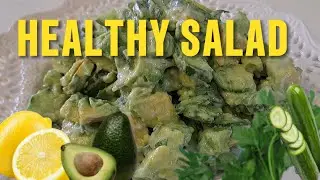  HEALTHY CREAMY AVOCADO AND CUCUMBER SALAD 