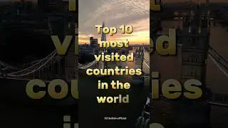 Top 10 most visited countries in the world 😯 #top10 #trendingshorts #visit #trending #youtubeshorts