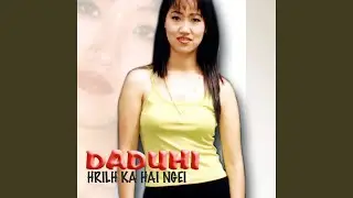 Len dun leh ka nuam