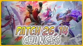 All New Changes For Patch 26.14 - A Guide for League of Legends