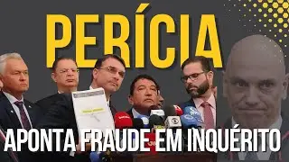 🚨 Perícia aponta possível fraude em inquérito contra Bolsonaro e aliados