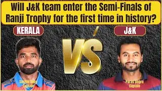 Will J&K team enter the Semi-Finals of Ranji Trophy for the first time in history?