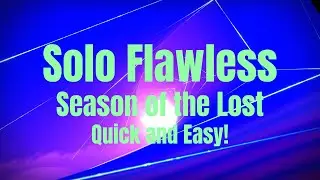 Destiny 2 - Solo Flawless Prophecy (Season of the Lost)