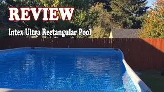 Intex Ultra Rectangular Pool - Review 2021