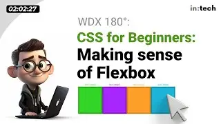 CSS for Beginners: Making Sense of Flexbox