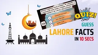 Guess Lahore Places Trivia | #ChallengeYourMind #lahoreplaces