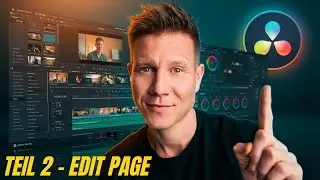 Videos schneiden mit DaVinci Resolve &ndash; Schritt f&uuml;r Schritt erkl&auml;rt - Crashkurs (Teil 2)