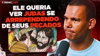 JESUS SABIA SOBRE O ROUBO E TRAIÇÃO DE JUDAS?| PrimoCast 372